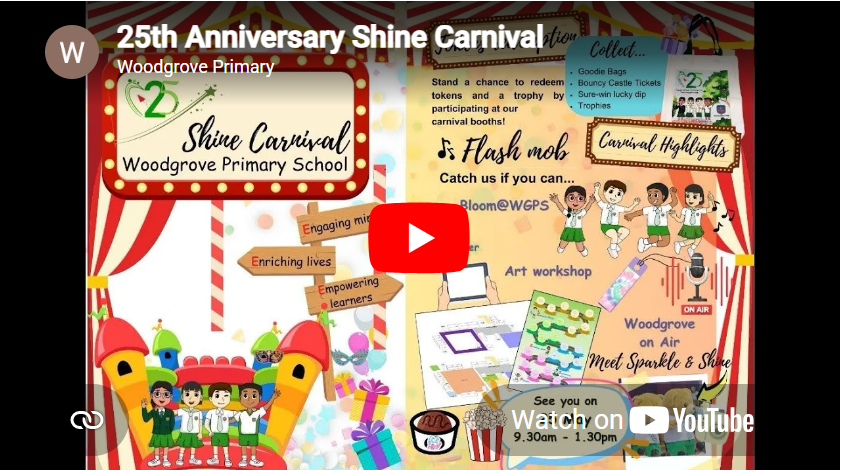 Carnival poster: Woodgrove Primary 25th Anniversary Shine Carnival, cartoon kids, prizes, times and booths.